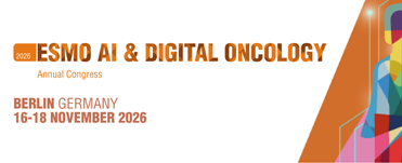 ESMO AI & Digital Oncology 2026, Berlin, Germany, 16-18 November 2026